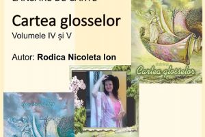 Biblioteca Judeţeană “Alexandru şi Aristia Aman” vă invită să luaţi parte la lansarea volumelor IV şi V din Cartea glosselor, autor Rodica Nicoleta Ion