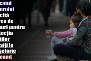 Avocatul Poporului solicită luarea de măsuri pentru protecţia copiilor folosiţi la cerşetorie în Neamţ