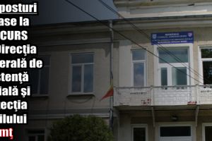 Opt posturi scoase la concurs de Direcţia Generală de Asistenţă Socială şi Protecţia Copilului Neamţ