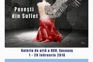 Vernisajul expoziţiei ”Poveşti de suflet”, vineri, la USV