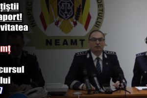 Activitatea Inspectoratului de Poliţie Judeţean Neamţ în anul 2017