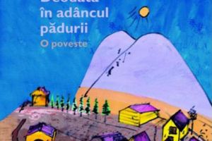 Amos Oz: „Deodată în adâncul pădurii”