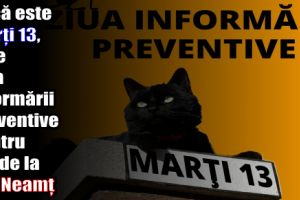 Dacă este marţi 13, este Ziua Informării Preventive pentru cei de la ISU Neamţ