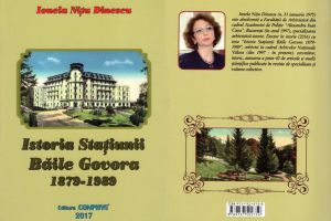 Ionela Niţu Dinescu a scris “Istoria Staţiunii Băile Govora 1879 – 1989”