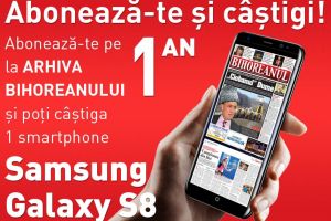 Te abonezi şi câştigi! Arhiva completă a BIHOREANULUI, disponibilă online. Abonează-te pe un an şi câştigă un smartphone Samsung Galaxy S8