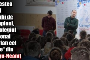 Povestea unei familii de campioni, la Colegiul Naţional „Ştefan cel Mare“ din Târgu Neamţ