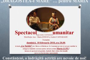 Duminica aceasta: Spectacol umanitar pentru Maria Lupu. Haideti sa aratam ca ne pasa!
