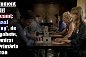 Eveniment inedit în Neamţ. „Speed dating”, de Dragobete, organizat de Primăria Roman