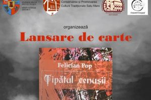 Poftiţi la cultură! Felician Pop lansează volumul ,,Țipătul cenuşii”, la Muzeul Judeţean