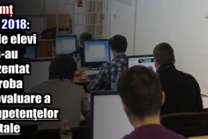 Neamţ – Bac 2018: 62 de elevi nu s-au prezentat la proba de evaluare a competenţelor digitale