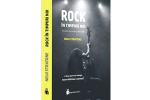 La Timisoara se lanseaza „Rock in timpuri noi”, a doua carte din trilogia „Istoria rockului romanesc”