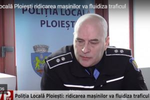 Poliţia Locală Ploieşti: ridicarea maşinilor va fluidiza traficul
