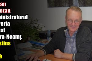 Lucian Morozan, administratorul SC Perla Invest Piatra-Neamţ, s-a stins din viaţă