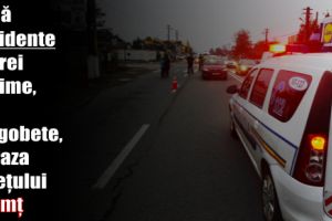 Două accidente cu trei victime, de Dragobete, pe raza judeţului Neamţ