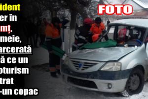 Accident rutier în Neamţ. O femeie, încarcerată după ce un autoturism a intrat într-un copac