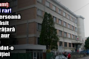 Neamţ: Mai rar! A găsit o brăţară din aur şi a predat-o Poliţiei