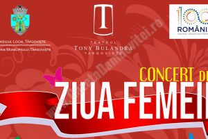 8 martie – Concert cu intrare liberă, la Teatrul Tony Bulandra Târgovişte