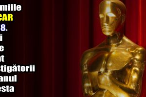 Premiile Oscar 2018. Vezi cine sunt câştigătorii