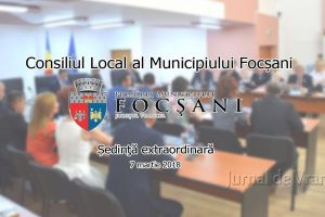 TRANSMISIUNE LIVE : Ședinţa extraordinară a Consiliului Local Focşani! Ce proiecte se adoptă azi şi cum votează consilierii