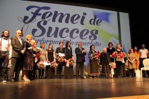 Personalităţile feminine din ultima sută de ani, sărbătorite la Gala „Femei de succes -  ...