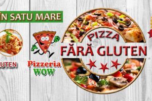 Unic în Satu Mare! Pizza şi paste fără gluten, doar la Pizzeria WOW!
