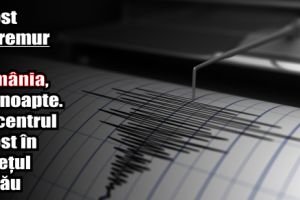 A fost cutremur în România, azi-noapte. Epicentrul a fost în judeţul Buzău