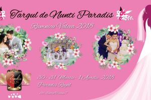 Paradis Royal lansează pentru valceni – primul TARG DE NUNTI cu beneficii!