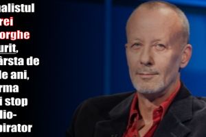 Jurnalistul Andrei Gheorghe a murit, la vârsta de 56 de ani, în urma unui stop cardio-respirator