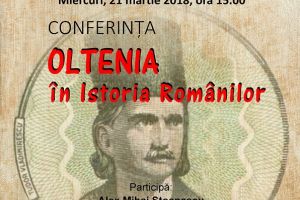 Conferinţa “Oltenia în Istoria Românilor”