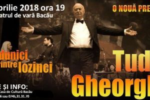 „Rândunici printre lozinci” cu Tudor Gheorghe, în Bacău