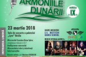 CONCURSUL „ARMONIILE DUNARII” IN ANUL CENTENARULUI/ Vineri 23 martie 2018
