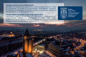 Ora pământului, marcată la Satu Mare. Luminile se vor stinge în centrul oraşului