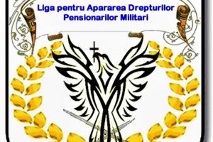 Pensionarii militari lupta pentru drepturile lor. Ce decizii au fost luate in adunarea generala a Ligii pentru Apararea Drepturilor Pensionarilor Militari