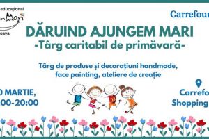 Târgul caritabil, la Carrefour, pentru sprijinirea educaţiei copiilor din centre de plasament