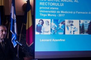 Raportul anual al rectorului UMF Tîrgu Mureş. Internaţionalizare, stabilitate financiară şi reformă curriculară, obiective atinse în anul 2017