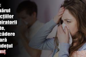 DSP: Numărul infecţiilor respiratorii acute, în scădere uşoară în judeţul Neamţ