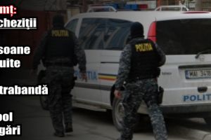 Neamţ: Percheziţii la persoane bănuite de contrabandă cu alcool şi ţigări