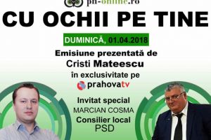 Marcian Cosma (consilier PSD Ploiest), invitat in emisiunea 