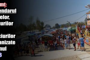 Neamţ: Calendarul pieţelor, târgurilor şi bâlciurilor organizate în anul 2018