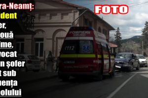 Piatra-Neamţ: Accident rutier, cu două victime, provocat de un şofer beat