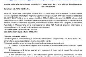 Dezvoltarea activitalii S.C. NEW DENT S.R.L. prin achizilia de echipamente, cod SMIS104579