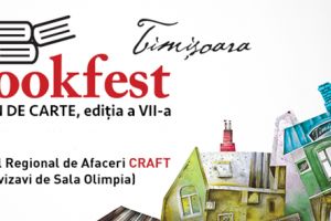 In curand, la Timisoara, Salonul International de carte Bookfest 2018, editia a VII-a