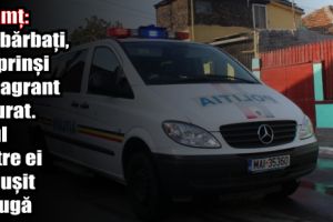 Neamţ: Doi bărbaţi, surprinşi în flagrant la furat. Unul dintre ei a reuşit să fugă
