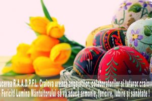Conducerea R.A.A.D.P.F.L. Craiova ureaza angajatilor, colaboratorilor si tuturor craiovenilor, Paste Fericit! Lumina Mantuitorului sa va aduca armonie, fericire, iubire si sanatate!
