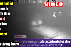 Accidentul cu nouă morţi din Neamţ, suprins de o cameră de supraveghere