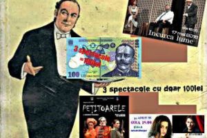 Oferta Teatrului din Focşani: Trei reprezentaţii la preţul de 100 de lei