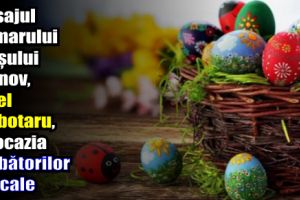 Mesajul primarului oraşului Roznov, Ionel Ciubotaru, cu ocazia Sărbătorilor Pascale