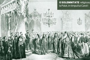 Sărbătoarea Paştelui la curţile domnitorilor români. Învierea Domnului serbată cu fast, solemnitate şi evlavie