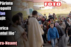 IPS Părinte Mitropolit Teofan a slujit la Biserica „Sfântul Ilie” din Piatra-Neamţ