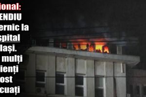 Naţional: Incendiu puternic la un spital din Iaşi. Mai mulţi pacienţi au fost evacuaţi